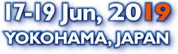 17-19 Jun, 2019 YOKOHAMA, JAPAN